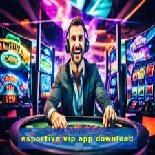 esportiva vip app download